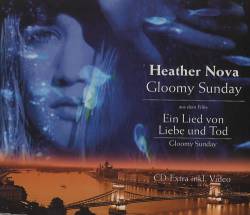 Heather Nova : Gloomy Sunday